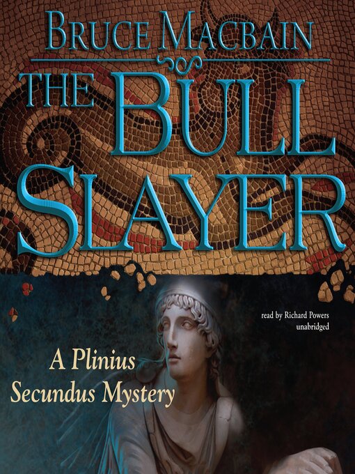 Title details for The Bull Slayer by Bruce Macbain - Available